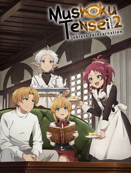 Mushoku Tensei II: Isekai Ittara Honki Dasu Part 2